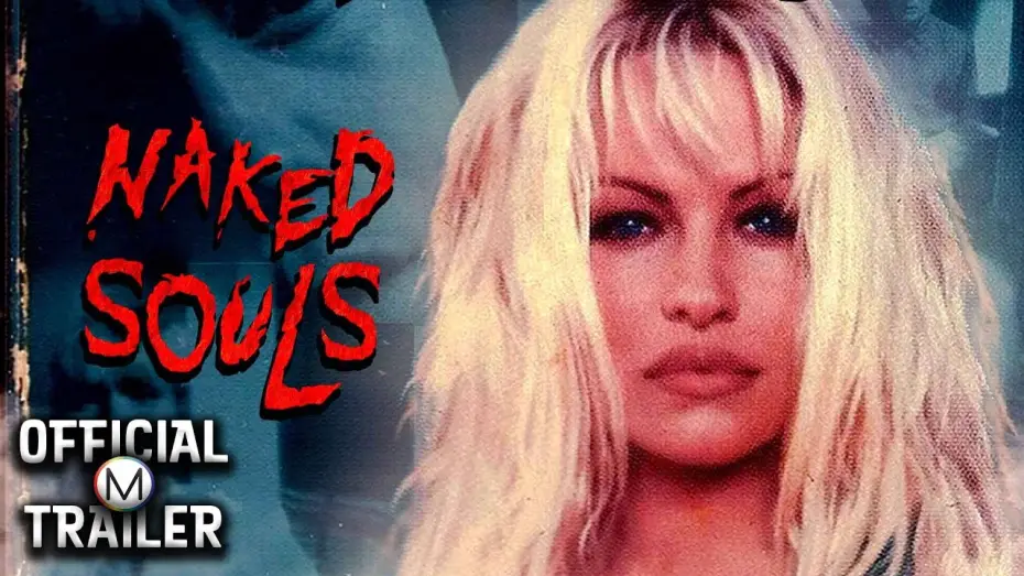 Відео до фільму Naked Souls — Official Trailer