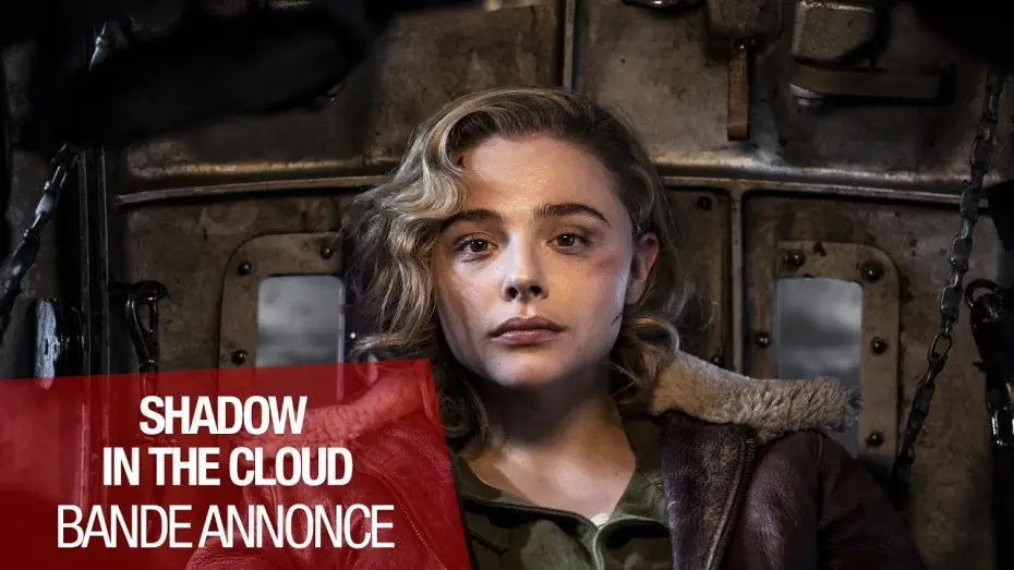 Відео до фільму Тінь у хмарах | SHADOW IN THE CLOUD - Bande Annonce [VOST]