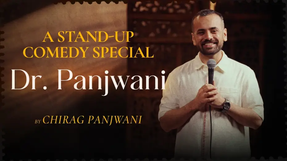 Відео до фільму Chirag Panjwani: Dr. Panjwani — Dr. Panjwani | Stand Up Comedy Special by Chirag Panjwani