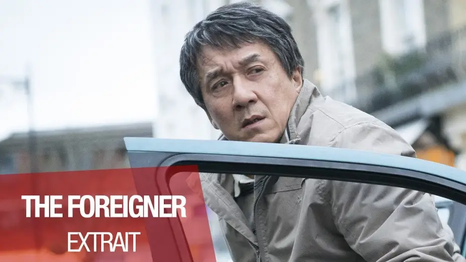 Відео до фільму Іноземець — THE FOREIGNER - Extrait 2 "Escapade" - VOST