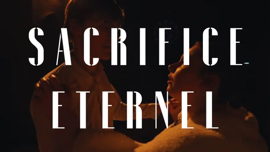 Відео до фільму a — Sacrifice Eternel