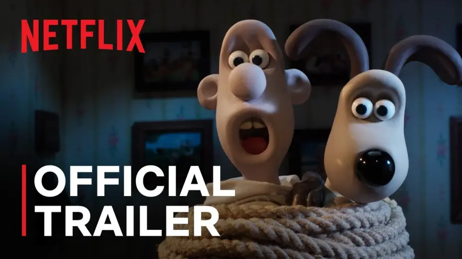 Відео до фільму Воллес і Ґроміт: Перната відплата | Official Netflix Trailer