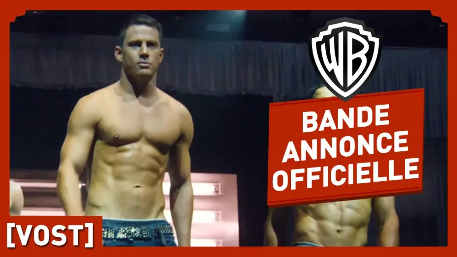 Відео до фільму Супер-Майк XXL — Magic Mike XXL - Bande Annonce VOST