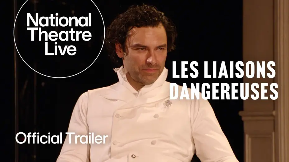 Відео до фільму National Theatre Live: Les Liaisons Dangereuses — Les Liaisons Dangereuses with Aidan Turner and Lesley Manville | Official Trailer