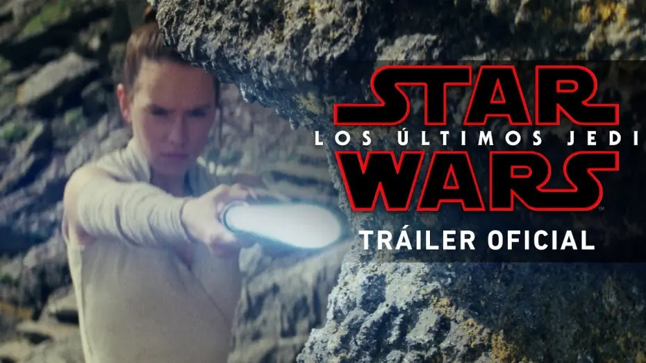 Відео до фільму Зоряні війни: Епізод 8 &mdash; Останні джедаї | Star Wars: Los &Uacute;ltimos Jedi - Nuevo Tr&aacute;iler Oficial en espa&ntilde;ol HD