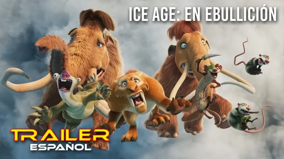 Відео до фільму Льодовиковий період 6 — Ice Age: En ebullición - Teaser tráiler español