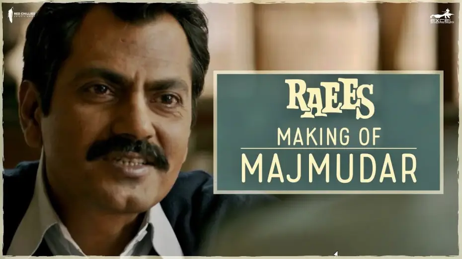 Відео до фільму रईस | Raees | Making Of The Character Majmudar | Nawazuddin Siddiqui, Shah Rukh Khan