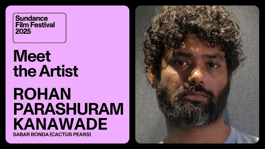 Відео до фільму Плоди опунції | Meet the Artist 2025: Rohan Parashuram Kanawade on &ldquo;Sabar Bonda (Cactus Pears)&rdquo;