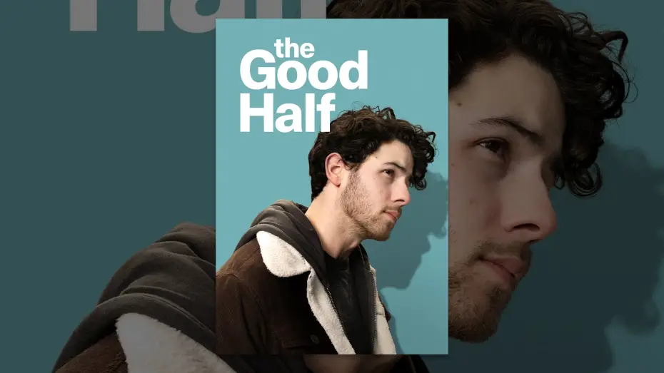 Відео до фільму Добра половина — The Good Half