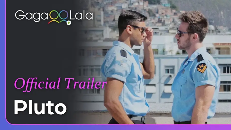Відео до фільму Plutão — Pluto | Official Trailer | Directed by the king of Brazilian gay cinema, we all love men in uniforms