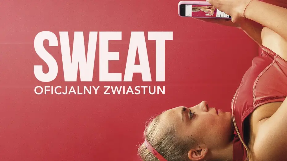 Відео до фільму ІнстаЗірка | Sweat (2020) oficjalny zwiastun, w kinach od 18 czerwca