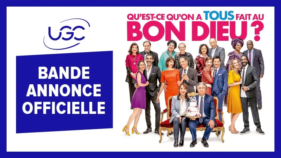 Відео до фільму Серійні (погані) весілля 3 — Qu'est-ce qu'on a tous fait au Bon Dieu ? - Bande-annonce officielle - UGC Distribution