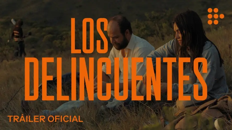 Відео до фільму Los delincuentes — LOS DELINCUENTES | Tráiler Oficial | Octubre 26 en cines