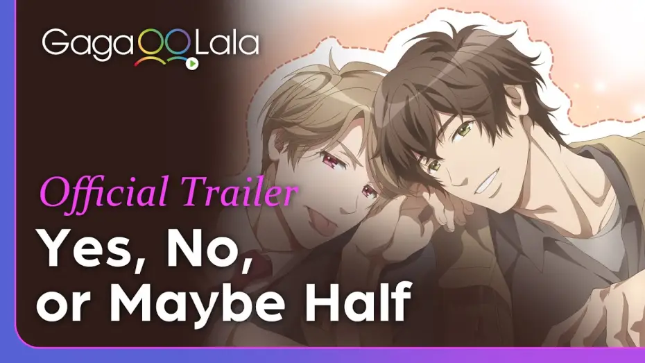 Відео до фільму イエスかノーか半分か — Yes, No, or Maybe Half | Official Trailer | This newscaster is 50% cute, 50% devious & 100% his type