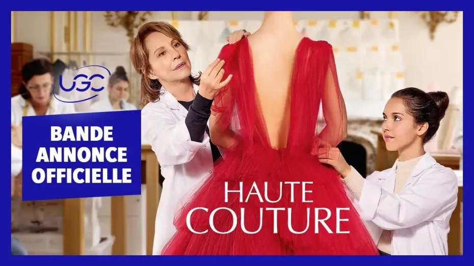 Відео до фільму Haute Couture — Haute Couture - Bande-annonce officielle - UGC Distribution