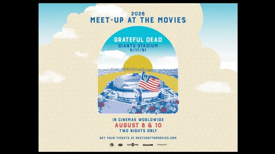 Відео до фільму Grateful Dead: Giants Stadium 1991 — Grateful Dead – 2026 Meet-Up At The Movies – Giants Stadium 6/17/91 | Official Trailer