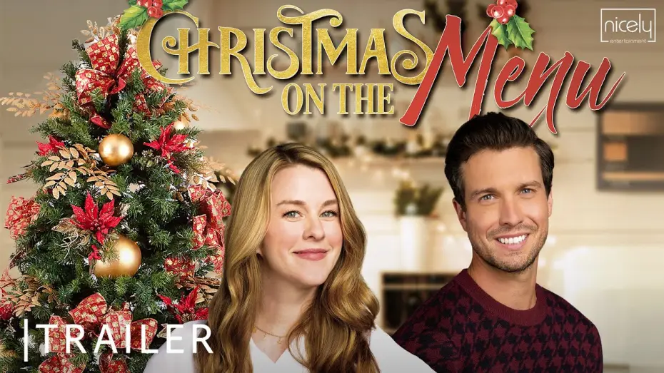 Відео до фільму Christmas on the Menu — CHRISTMAS ON THE MENU Trailer - Nicely Entertainment