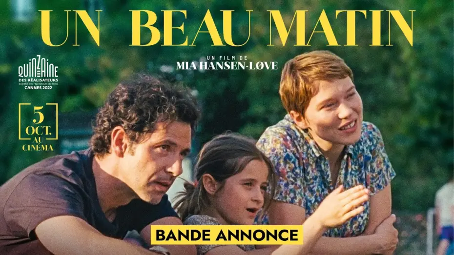 Відео до фільму Одного чудового ранку — UN BEAU MATIN de Mia Hansen-Løve - Bande-annonce officielle