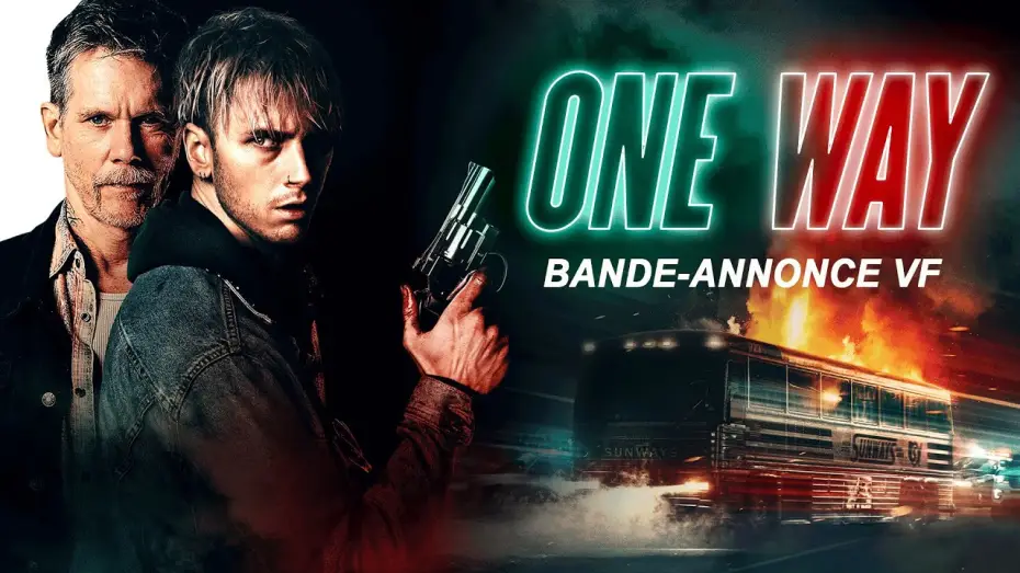 Відео до фільму Один шлях — One Way - Bande Annonce [VF]