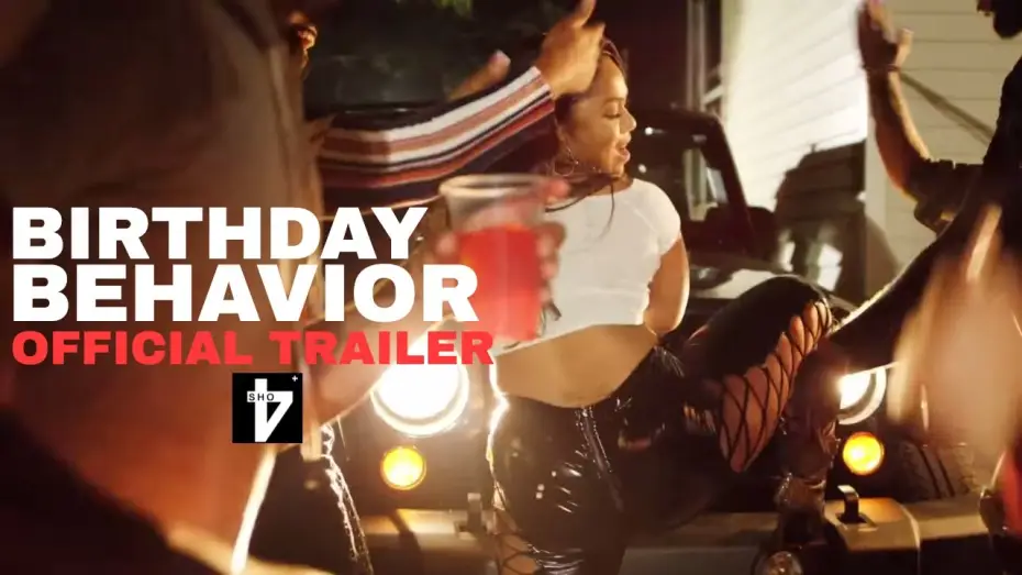 Відео до фільму Birthday Behavior — Birthday Behavior (Official Movie Trailer)
