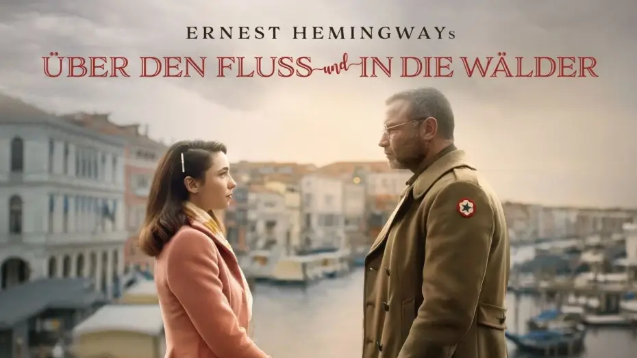 Відео до фільму Across the River and into the Trees — ÜBER DEN FLUSS UND IN DIE WÄLDER - Trailer deutsch
