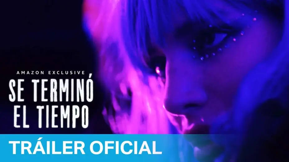 Відео до фільму Time Is Up — Se terminó el tiempo - Tráiler Oficial en Español | Prime Video España