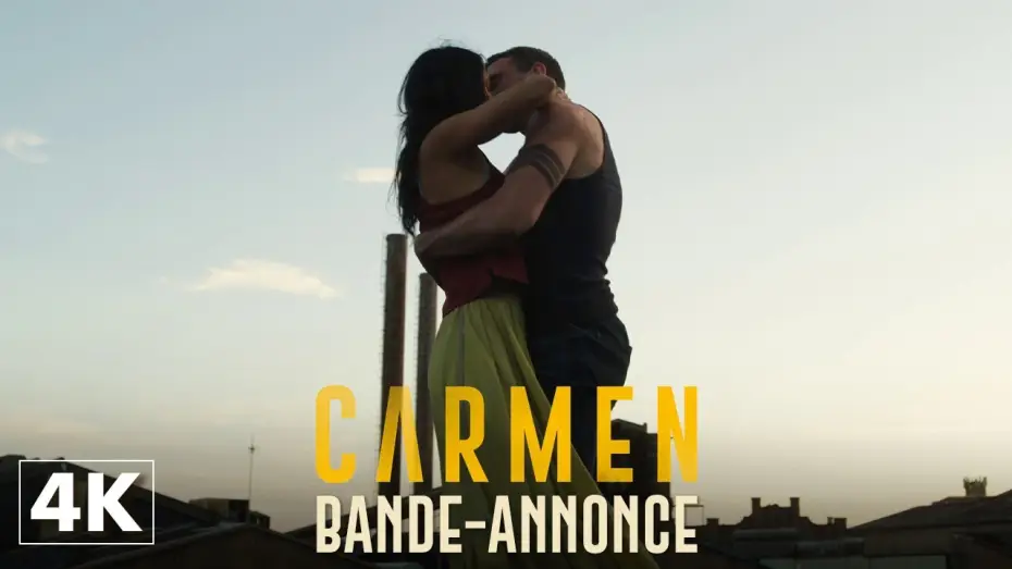 Відео до фільму Carmen — Carmen - Bande-annonce officielle VOSTFR 4K