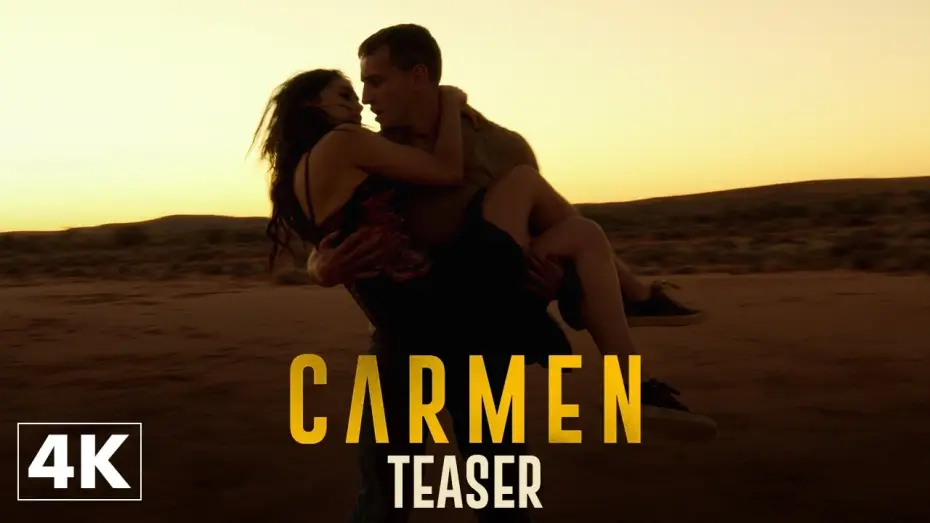 Відео до фільму Carmen — Carmen - Teaser Officiel 4K