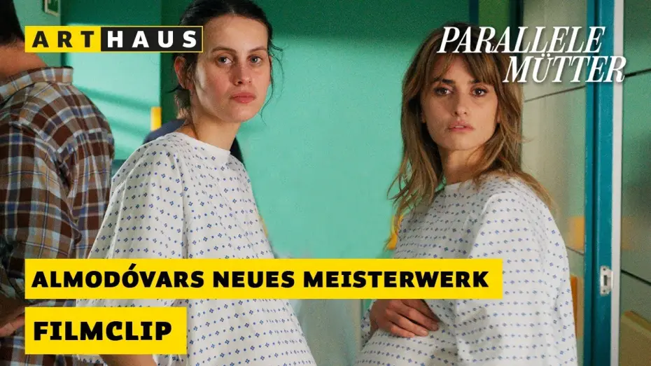 Відео до фільму Паралельні матері — Clip: Im Krankenhaus