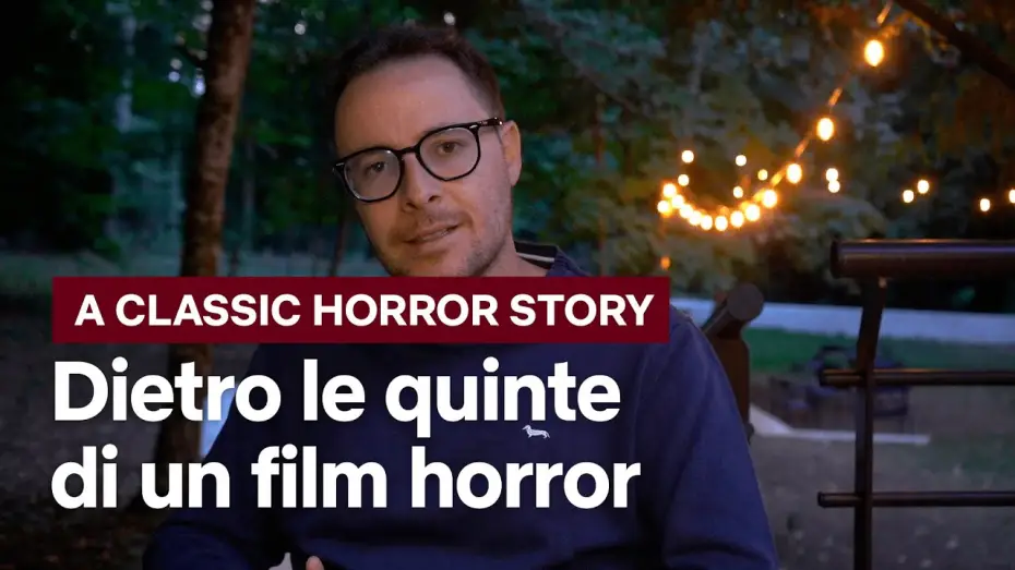 Відео до фільму Класична історія жахів — Il backstage di un film horror