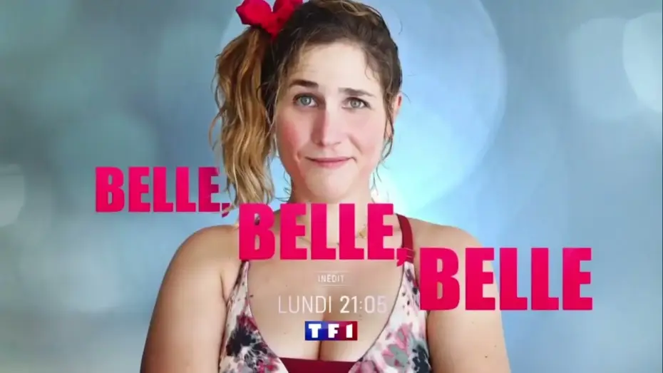 Відео до фільму Belle belle belle — Belle, belle, belle - Bande-Annonce TF1