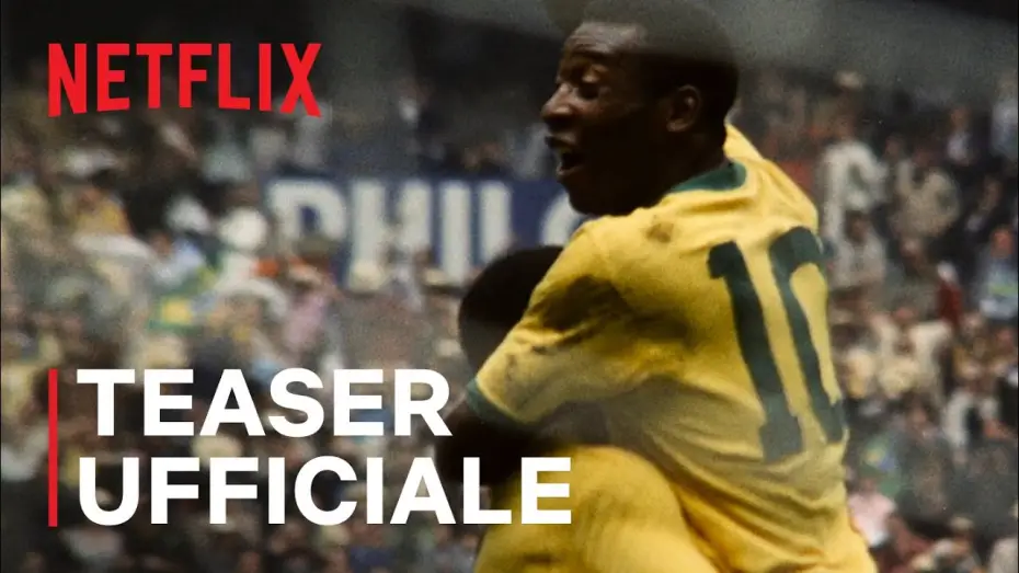 Відео до фільму Пеле — Pelé: il re del calcio | Teaser ufficiale | Netflix