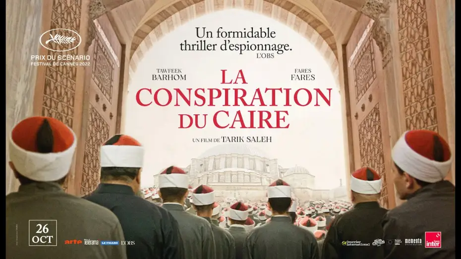 Відео до фільму Хлопчик з небес — La Conspiration du Caire - Bande Annonce [VOST]