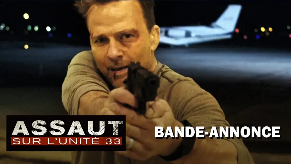 Відео до фільму Assault on VA-33 — Assaut sur l'unité 33 - Bande Annonce [VOST]