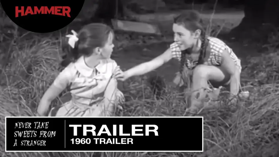 Відео до фільму Never Take Sweets from a Stranger — Never Take Candy from a Stranger (1960 Trailer)