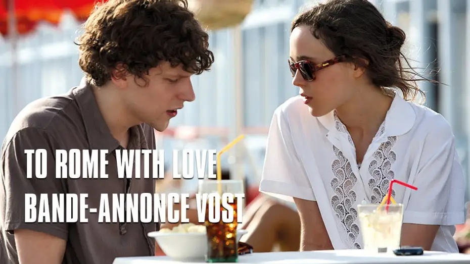 Відео до фільму Римські пригоди — To Rome With Love de Woody Allen - Bande-Annonce VOST