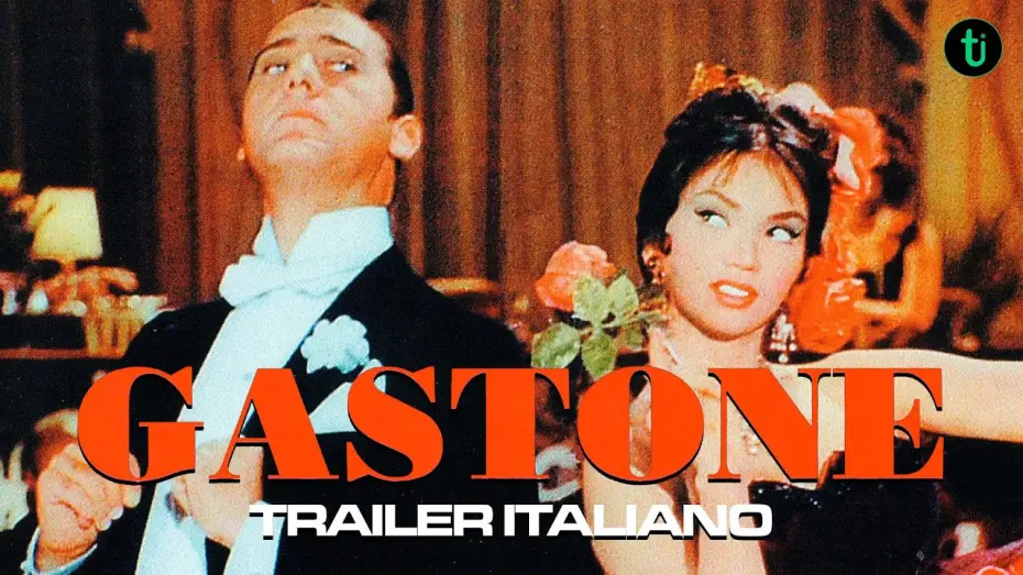 Відео до фільму Gastone — Gastone (1960) - Trailer