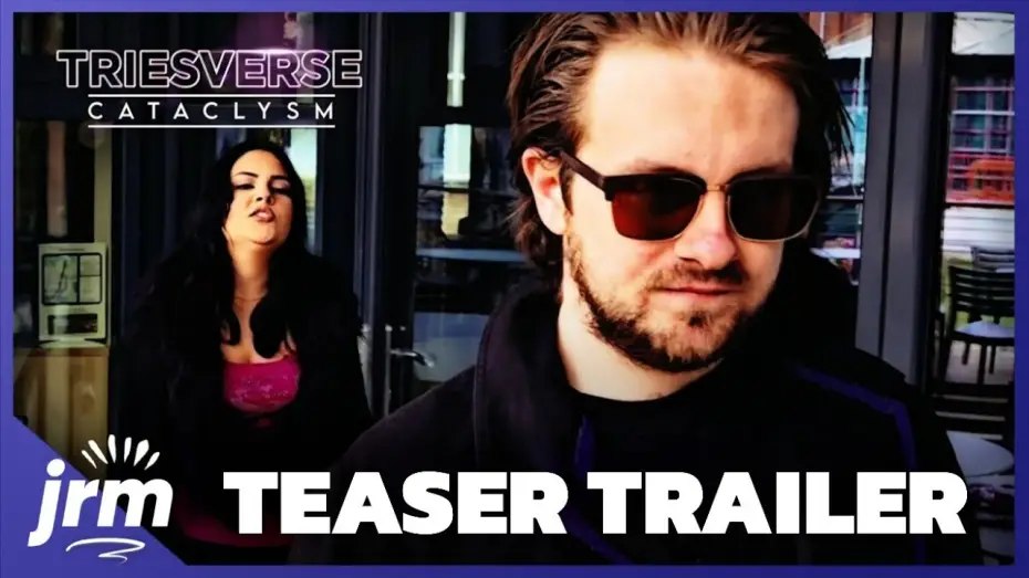 Відео до фільму Triesverse: Cataclysm — TEASER TRAILER | Triesverse: Cataclysm