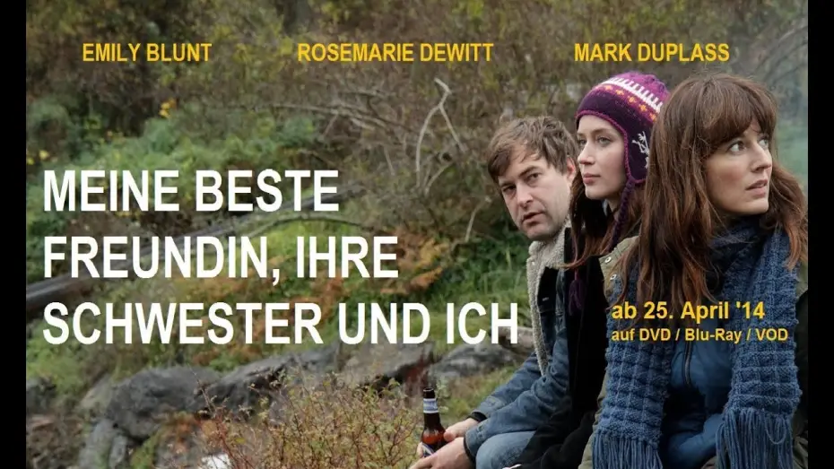 Відео до фільму Сестра твоєї сестри — MEINE BESTE FREUNDIN, IHRE SCHWESTER UND ICH - Trailer deutsch