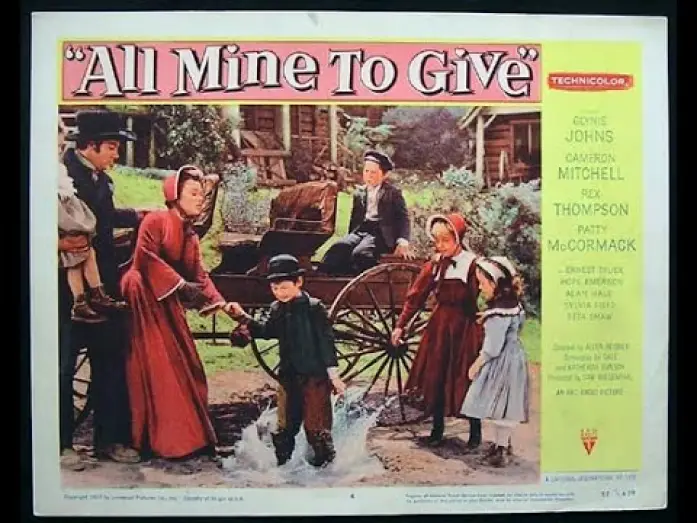 Відео до фільму All Mine to Give — ALL MINE TO GIVE (1957) Theatrical Trailer - Glynis Johns, Cameron Mitchell, Rex Thompson