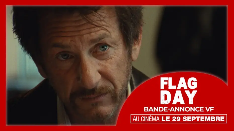 Відео до фільму Flag Day | FLAG DAY | Bande-annonce VF (Sean Penn, 2021)
