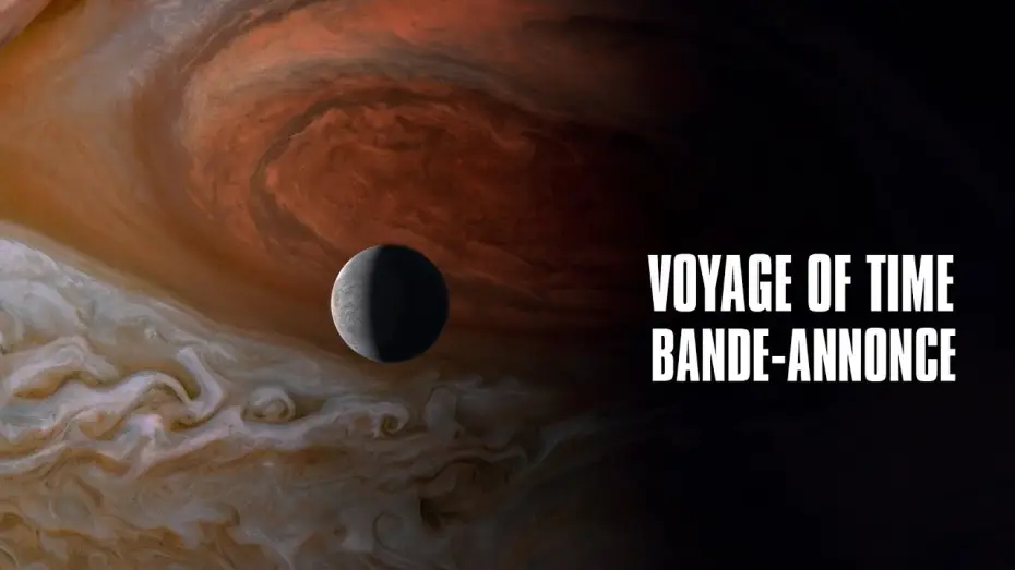 Відео до фільму Мандрівка часу — Voyage of time - Au fil de la vie - de Terrence Malick - Bande-Annonce VOST