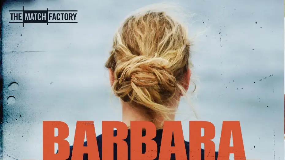 Відео до фільму Барбара — Official Trailer
