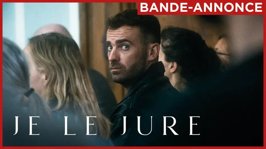 Відео до фільму Je le jure | JE LE JURE | Le 26 mars au cin&eacute;ma.