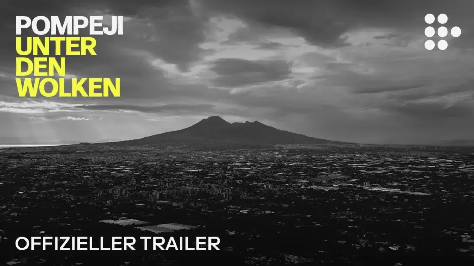 Відео до фільму Під хмарами | POMPEJI: UNTER DEN WOLKEN | Offizieller Trailer | Jetzt auf MUBI
