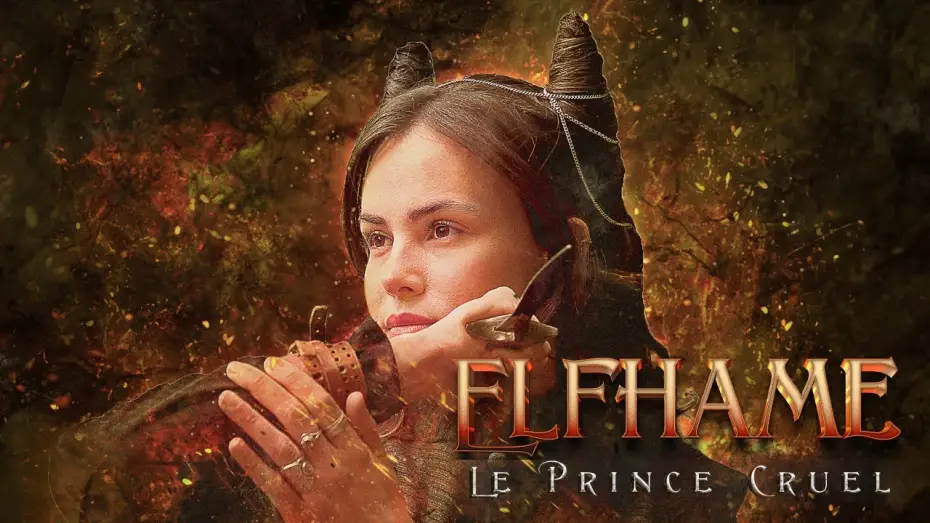 Відео до фільму Elfhame, the cruel prince — TEASER - PRINCE CRUEL : ELFHAME