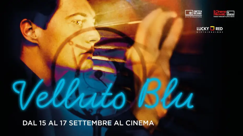 Відео до фільму Синій оксамит | Velluto Blu di David Lynch | Evento speciale 15-16-17 settembre al cinema