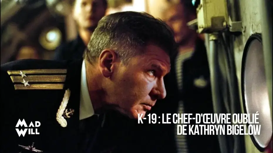Відео до фільму К-19 — K-19 : LE CHOIX DE MAD WILL SUR NETFLIX