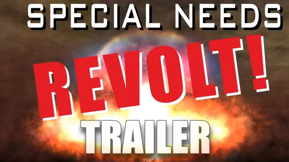 Відео до фільму Special Needs Revolt! — SPECIAL NEEDS REVOLT! Official Trailer 2023 B Movie