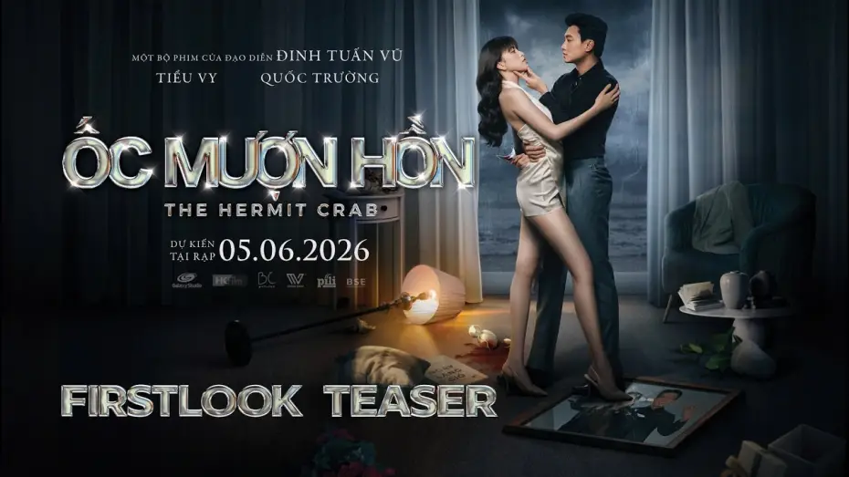 Відео до фільму Ốc mượn hồn | ỐC MƯỢN HỒN | First Look Trailer | DKKC: 05.6.2026